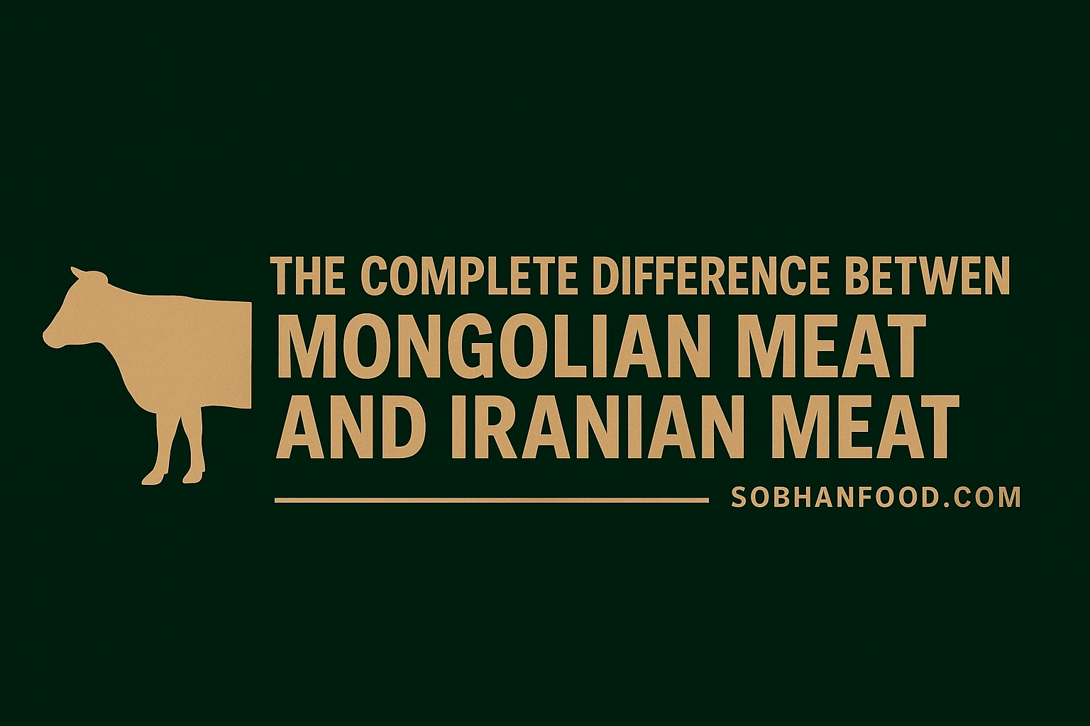 Mongolian meat and iranian meat